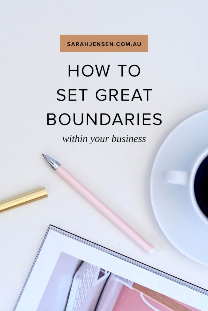 How to set great boundaries in your business