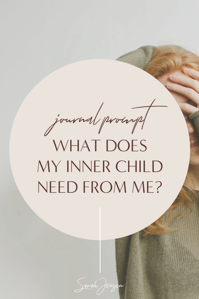 Journal prompt - What does my inner child need from me?